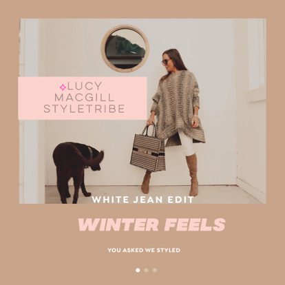 The Style Tribe Lucy MacGill Winter white jean edit